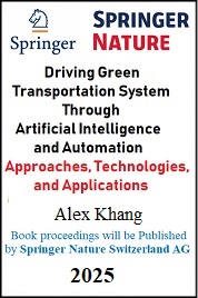 Driving Green Transportation System Through Artificial Intelligence and Automation: Approaches, Technologies, and Applications